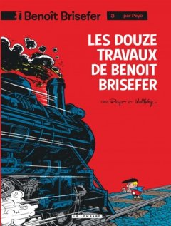 Benoît Brisefer, tome 3 : Les Douze Travaux de Ben...