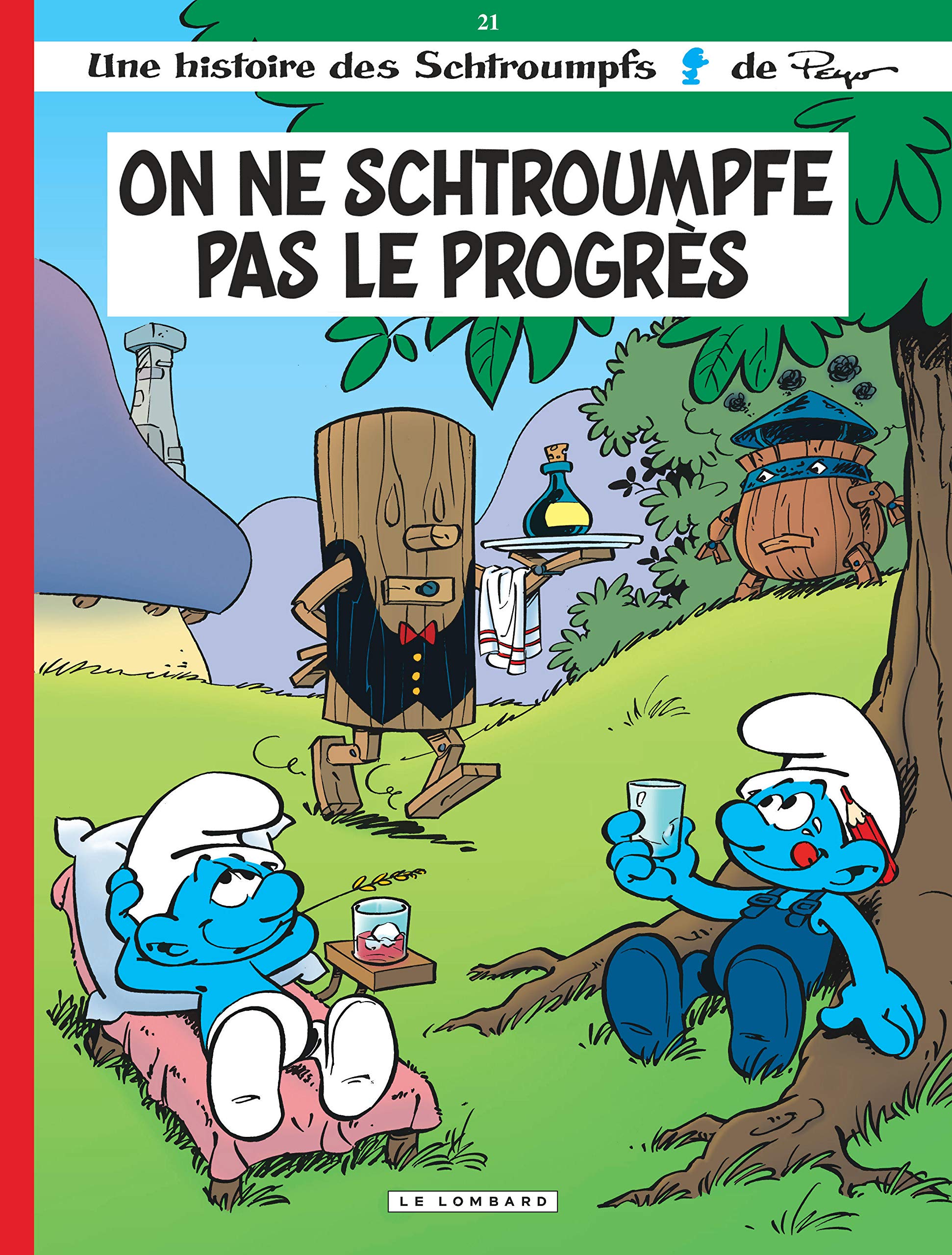 Les Schtroumpfs, Tome 21 : On ne schtroumpfe pas le progrès
