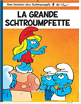 Les Schtroumpfs, Tome 28 : La grande schtroumpfette