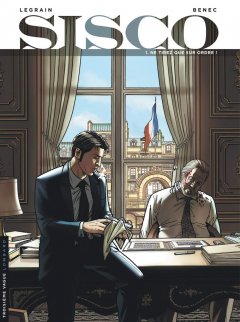 Sisco, Tome 1 : Ne tirez que sur ordre !
