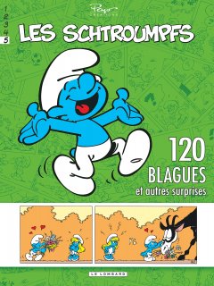 Les Schtroumpfs, Tome 5 : 120 blagues et autre sur...