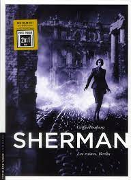 Sherman, Tome 5 : Les ruines, Berlin