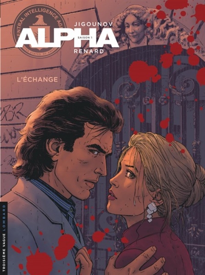 Alpha - tome 1 - L'échange - nouvelle couverture