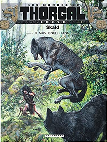 Louve (les Mondes de Thorgal) T5 Skald