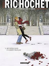 Les Nouvelles Enquêtes de Ric Hochet - tome 2 - Meurtres dans un jardin français