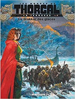 LA JEUNESSE DE THORGAL T6 LA JEUNESSE DE THORGAL -...