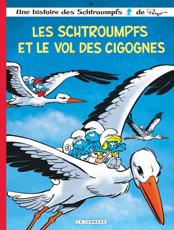 LES SCHTROUMPFS LOMBARD - TOME 38 - LES SCHTROUMPFS ET LE VOL DES CIGOGNES