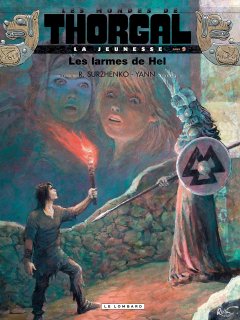 LA JEUNESSE DE THORGAL - TOME 9 - LES LARMES DE HE...