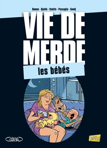 Vie de Merde T16