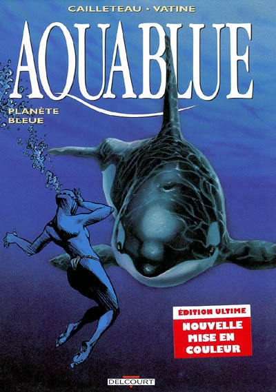 Aquablue, tome 2 : Planète bleue