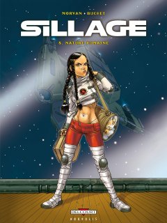 Sillage, tome 8 : Nature humaine