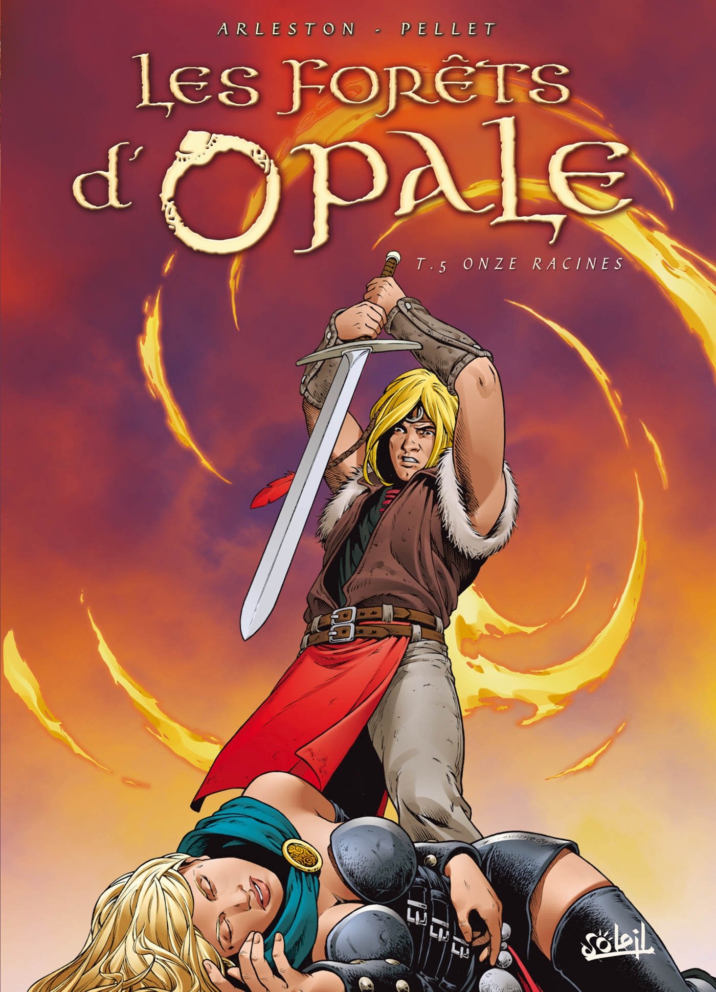 Les Forets d'Opale T05 Onze Racines