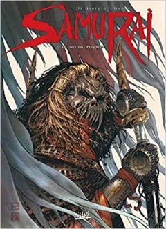 Samurai, Tome 3 : Le Treizième Prophète