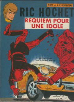 RIC HOCHET T 16 REQUIEM POUR UNE IDOLE