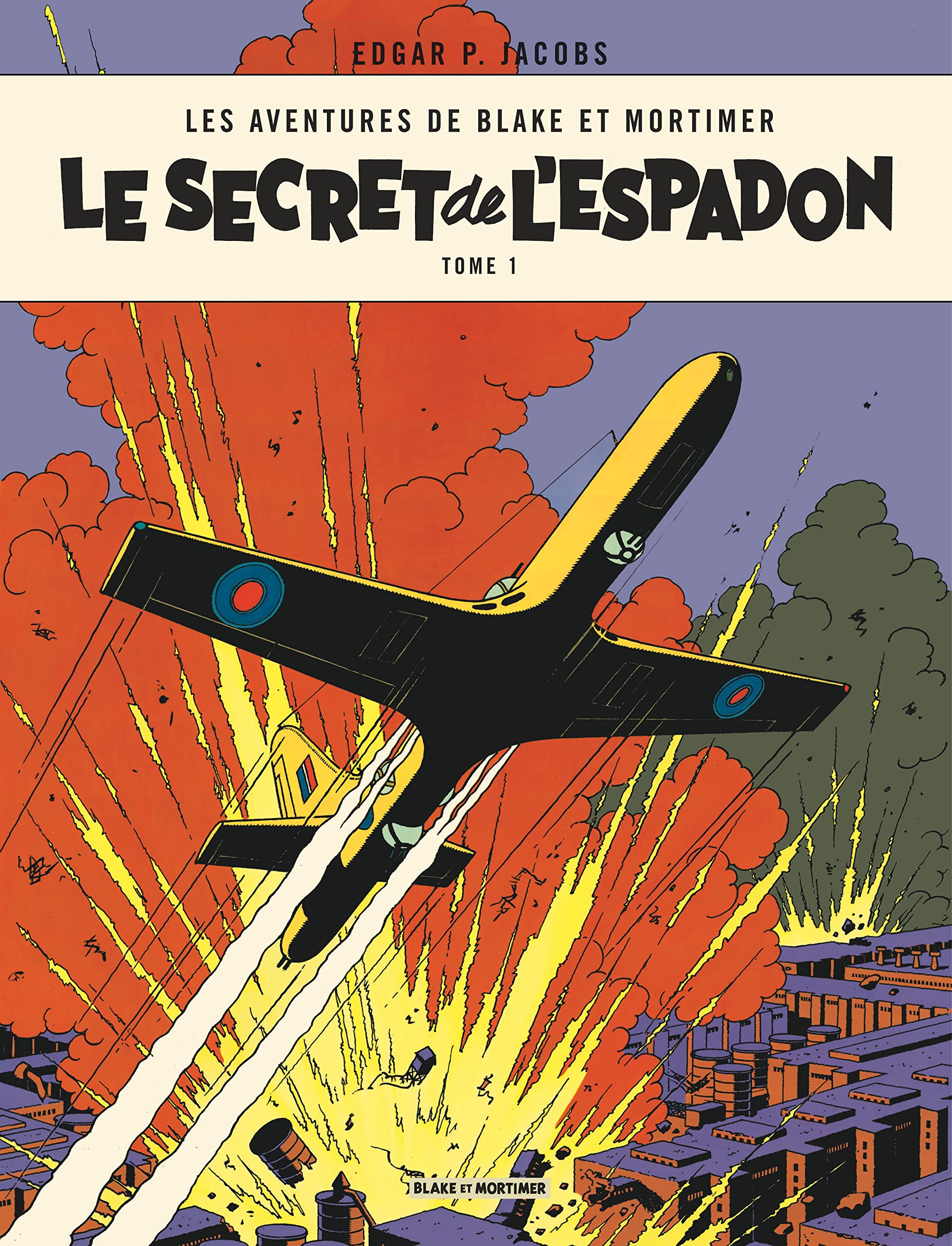 Blake & Mortimer - tome 1 - Secret de l'Espadon T1 (Le)