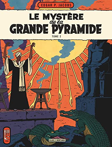 Blake & Mortimer - tome 5 - Mystère de la grande pyramide (Le) T2