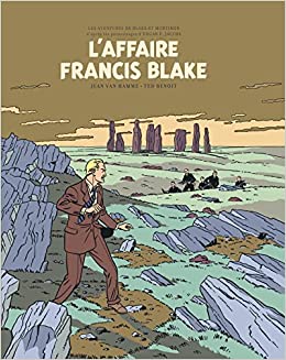 BLAKE ET MORTIMER T13 L'AFFAIRE FRNACIS BLAKE-EDITION BIBLIOPHILE