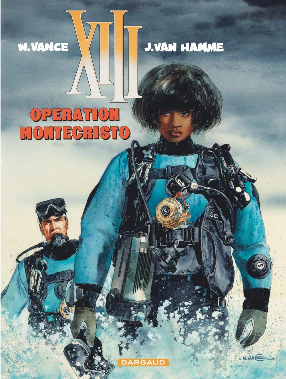 Treize (XIII), tome 16 : Opération Montécristo