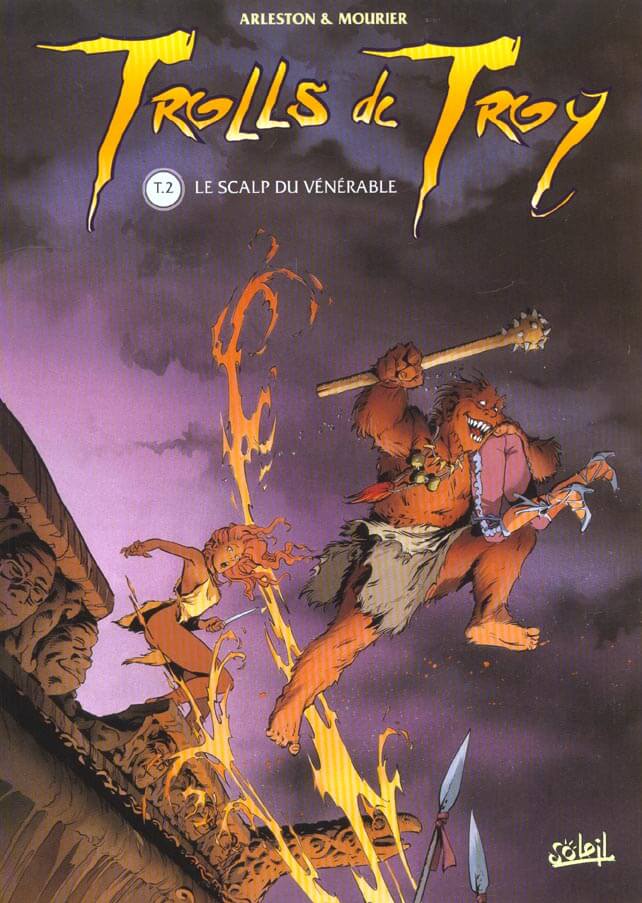 Trolls de Troy, tome 2 : Le scalp du vénérable