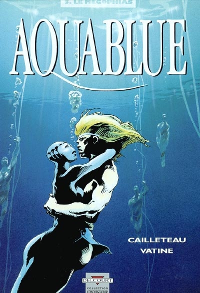 Aquablue, tome 3 : Le Mégophias