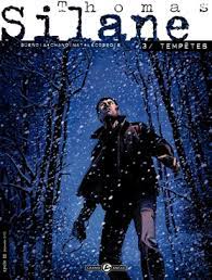 Thomas Silane, Tome 3 : Tempêtes