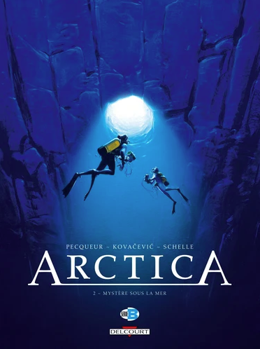 Arctica T02 Mystere Sous la Mer