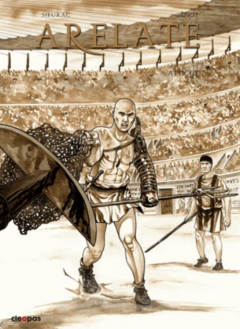 Arelate, Tome 3