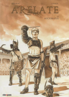 Arelate, Tome 2 : Auctoratus