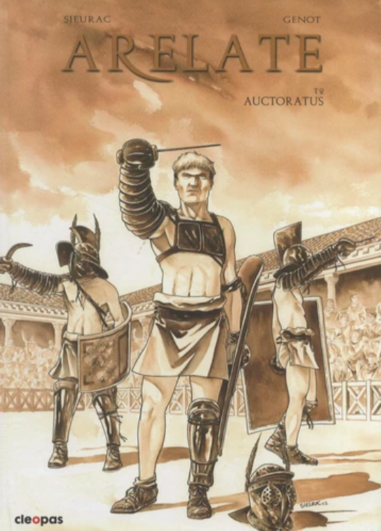 Arelate, Tome 2 : Auctoratus