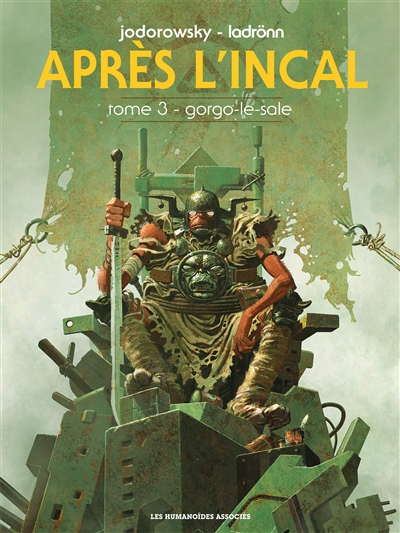 Après L'Incal, Tome 3 : Gorgo-le-sale