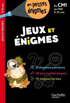 JEUX ET ENIGMES DU CM1 AU CM2