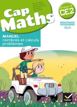 CAP MATHS CE2 ÉD. 2017 - LIVRE ÉLÈVE NOMBRES ET CALCULS + CAHIER GÉOMÉTRIE