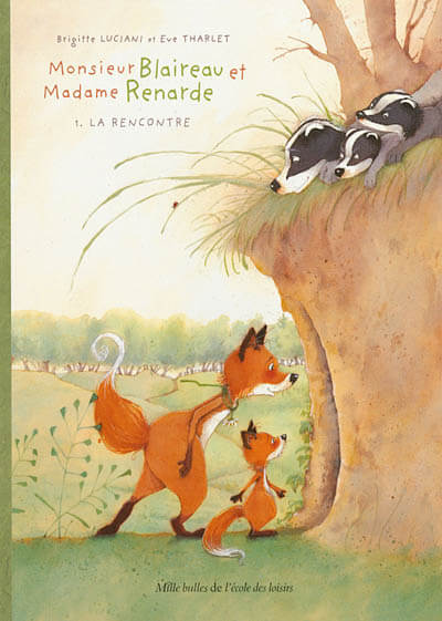 MONSIEUR BLAIREAU ET MADAME REANRDE T-1 LA RENCONTRE