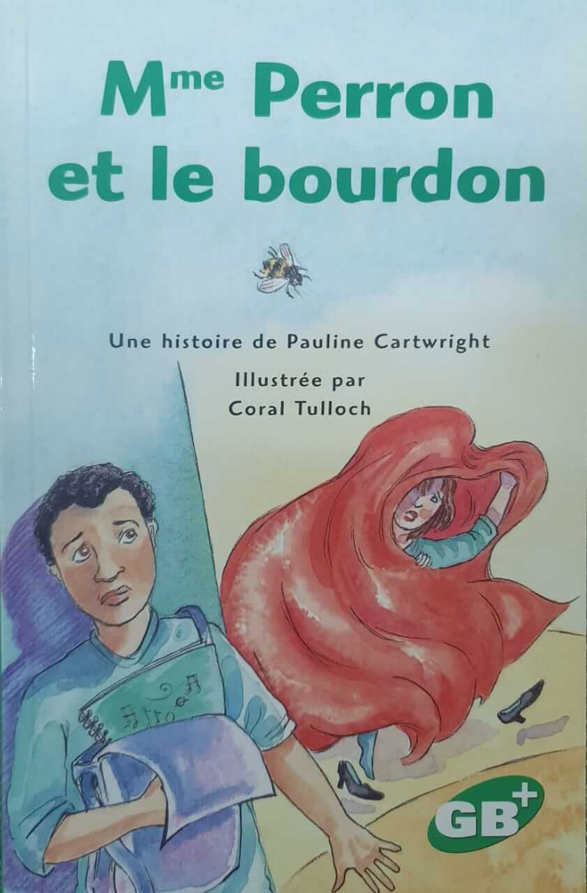 Mme Perron et le bourdon