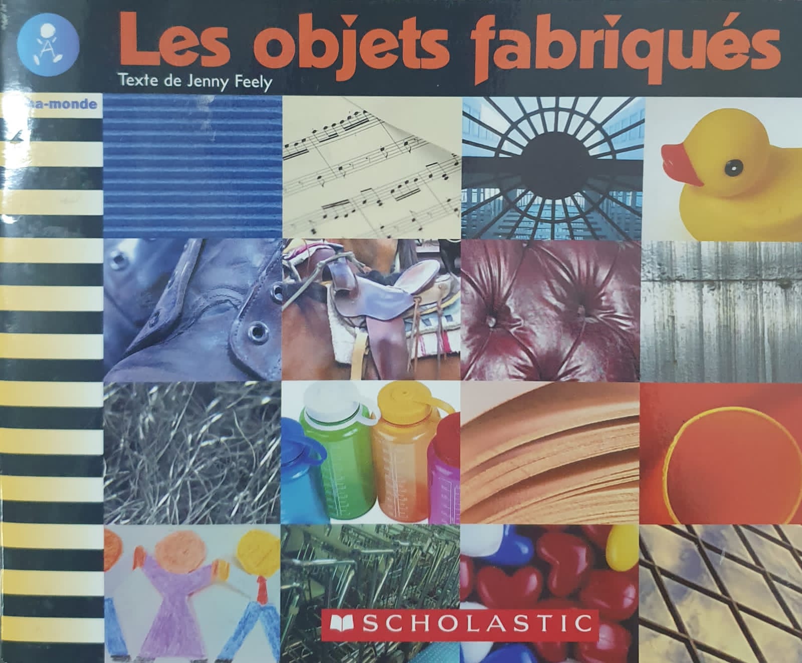 Les objets fabriqués