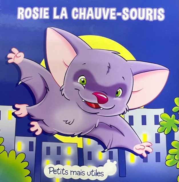 ROSIE LA CHAUVESOURIS Librairie Stephan