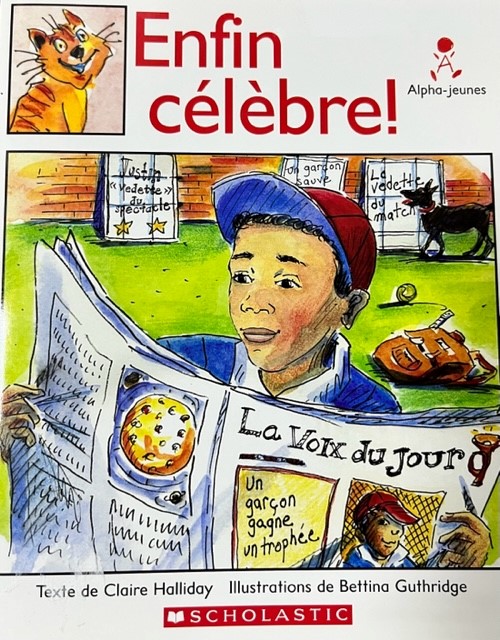 Enfin célèbre!