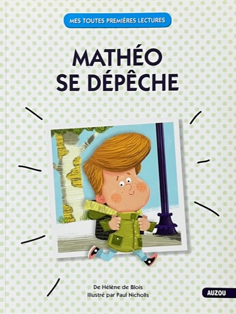 Mathéo se dépêche