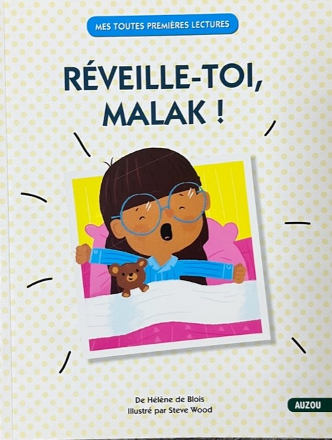 Réveille-Toi, Malak