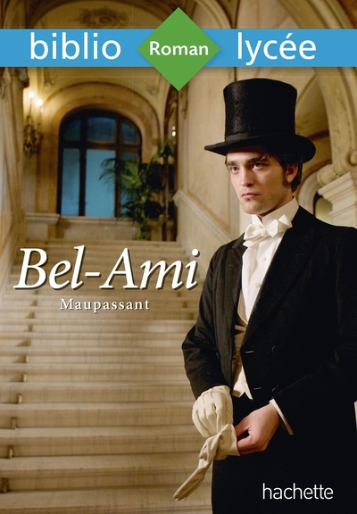 Bibliolycee - Bel-ami, Maupassant
