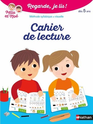 Cahier de lecture Regarde je lis ! - Dès 5 ans