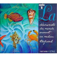 La découverte du monde - Cycle 2 - CP-CE1 (Edition février 2013)