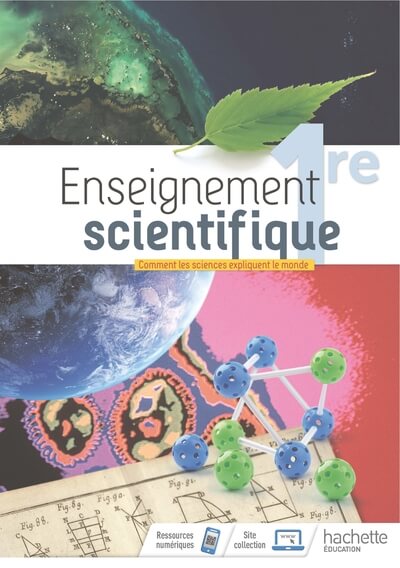 COMMENT LES SCIENCES EXPLIQUENT LE MONDE ED. 2019  NE 1ere