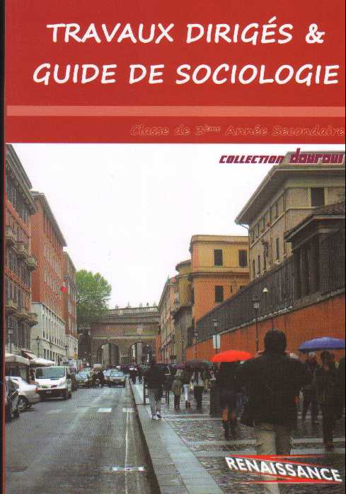 Travaux Diriges ET Guide DE Sociologie Terminale