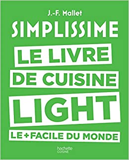 Simplissime light: Le livre de cuisine light le + facile du monde