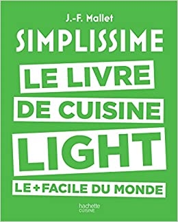 Simplissime light: Le livre de cuisine light le + facile du monde
