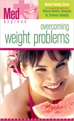 Med Express: Overcoming Weight Problems