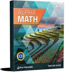 Alpha Math GR 6 Student Book Vol: A + 1 YR Digital Access