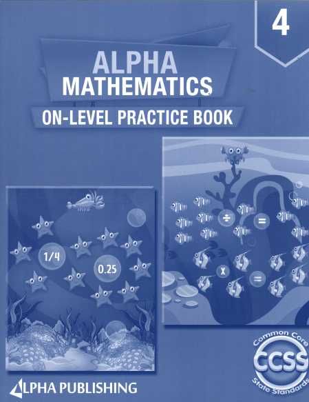Alpha Mathematics Gr4 Practice Book
