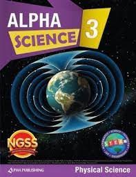 Alpha Science Gr 3 Sb D: Physical Science+ 1 Yr Digital Access